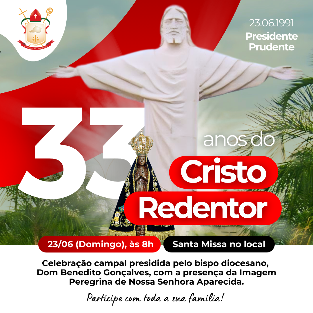 Santa Missa dos 33 anos do Cristo Redentor