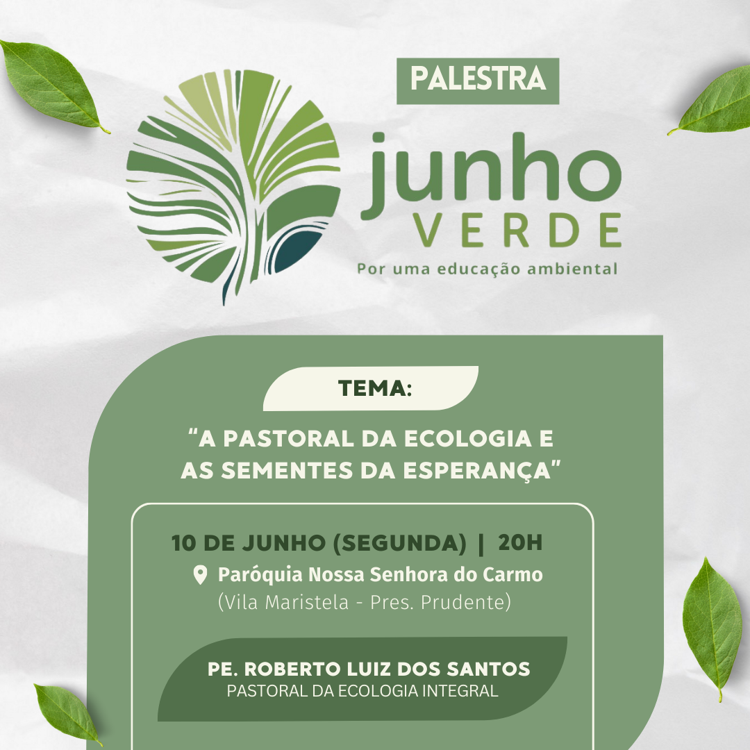 Palestra sobre o Junho Verde